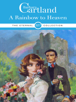 cover image of 327. a Rainbow to Heaven